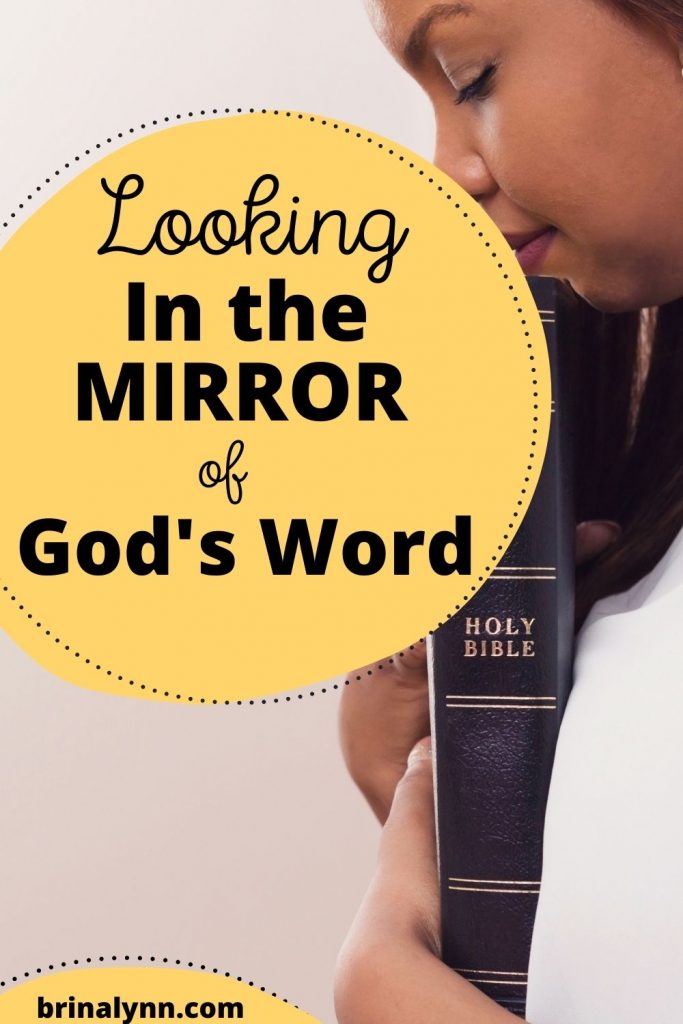 Looking in the Mirror of God's Word