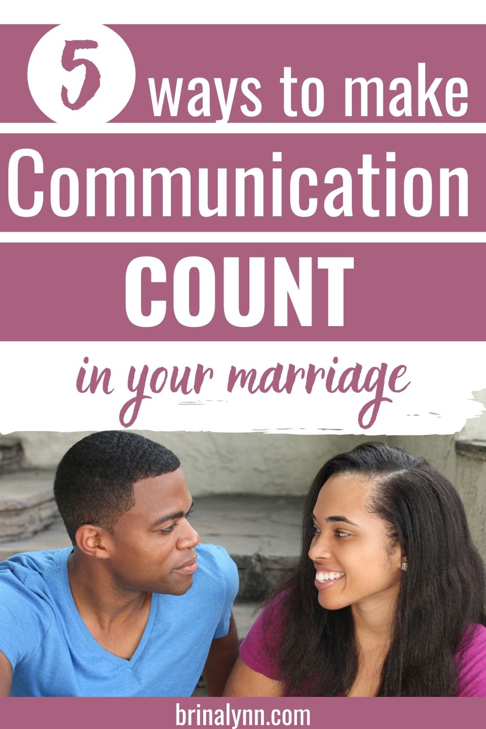 5 Ways to Make Communication Count in your Marriage