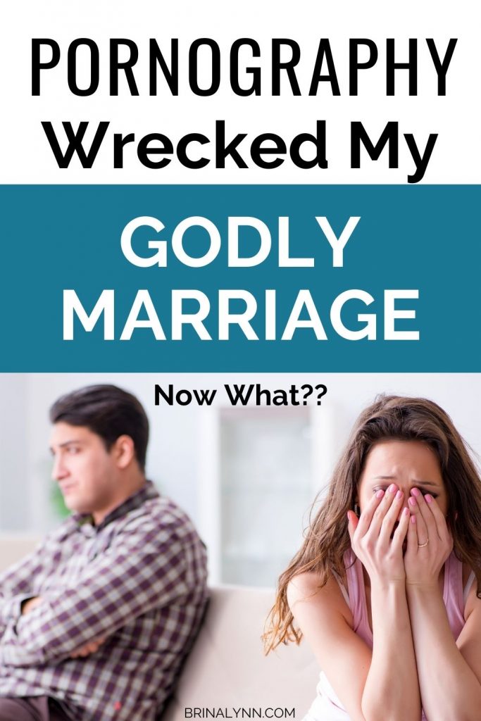 Pornography Wrecked My Godly Marriage, Now What?