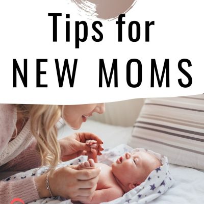 6 Tips for New Moms