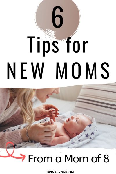 6 Tips For New Moms