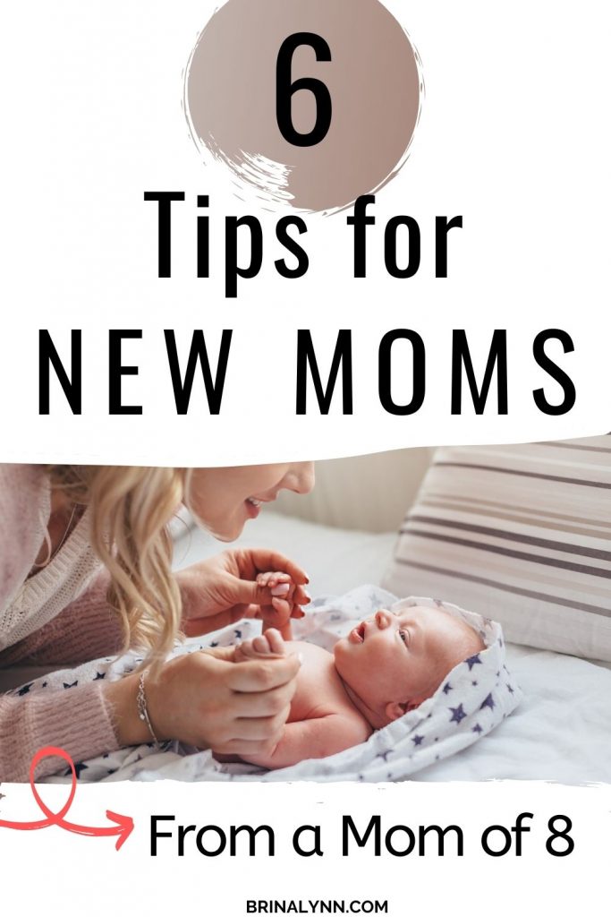 6 Tips For New Moms